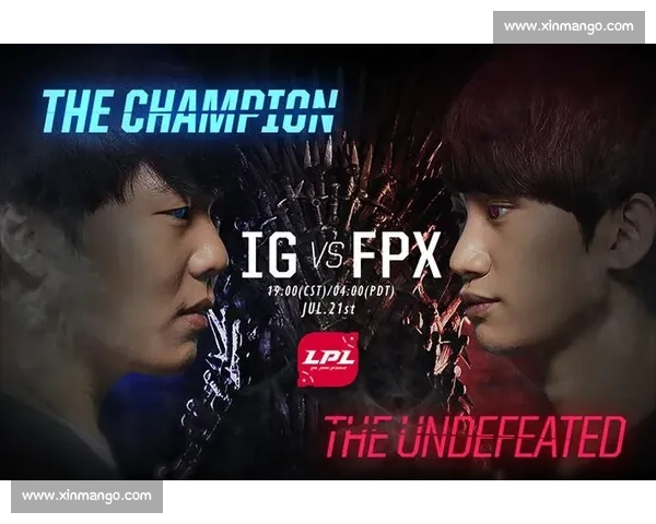 围绕IG比赛时间展开的赛程安排与观赛看点全面解析深度前瞻指南 围绕IG比赛时间展开的赛程安排与观赛看点全面解析深度前瞻指南